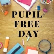 Term 4 Pupil Free Day Term 4 Pupil Free Day